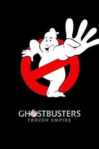 Ghostbusters: Frozen Empire - Posters