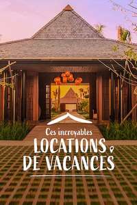The World's Most Amazing Vacation Rentals - Posters