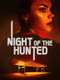Night of the Hunted