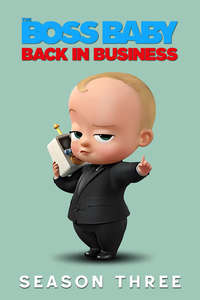 The Boss Baby: Back in Business - Poster