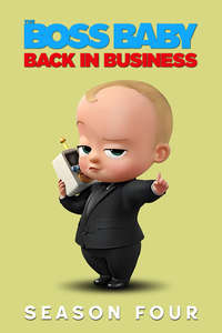 The Boss Baby: Back in Business - Poster