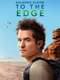 Orlando Bloom: To the Edge