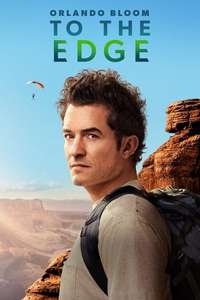 Orlando Bloom: To the Edge - Posters