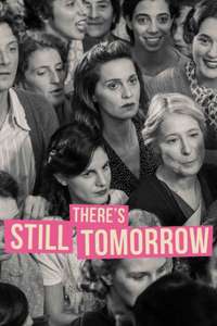 There's Still Tomorrow - Posters