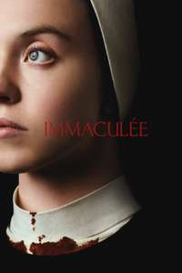 Immaculate - Posters