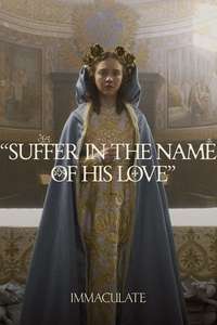 Immaculate - Posters