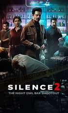 Silence 2: The Night Owl Bar Shootout