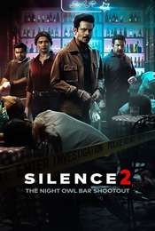 Silence 2: The Night Owl Bar Shootout