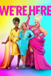 We’re Here - Posters