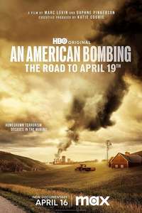 An American Bombing: The Road to April 19th - Posters