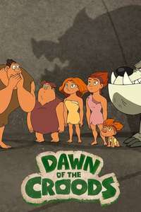 Dawn of the Croods - Poster