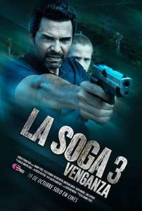 La Soga 3: Vengeance - Posters