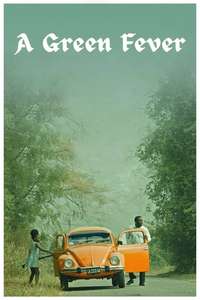 A Green Fever - Poster