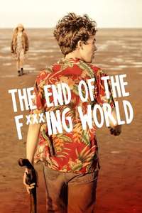 The End of the F***ing World - Posters
