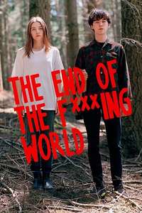 The End of the F***ing World - Posters