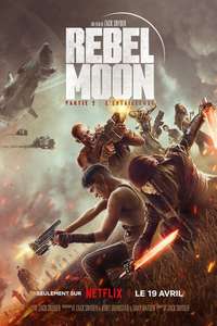 Rebel Moon - Part Two: The Scargiver - Posters