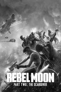 Rebel Moon - Part Two: The Scargiver - Posters
