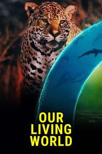 Our Living World - Posters