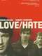 Love/Hate : Season 1