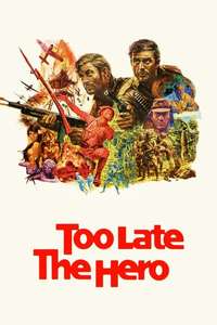 Too Late the Hero - Poster