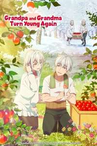 Grandpa and Grandma Turn Young Again - Posters