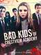 Bad Kids of Crestview Academy