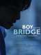 Boy on the Bridge
