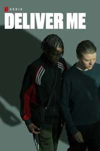 Deliver Me - Posters