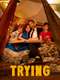 Trying