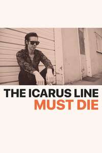 The Icarus Line Must Die - Poster