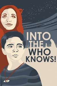 Into the Who Knows! - Poster