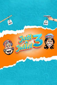 Jatt & Juliet 3 - Posters