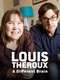 Louis Theroux: A Different Brain
