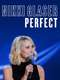 Nikki Glaser: Perfect