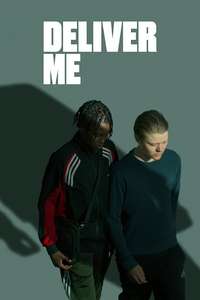 Deliver Me - Posters