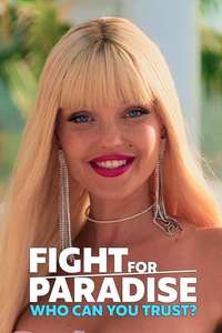 Fight for Paradise: Who Can You Trust? - Posters