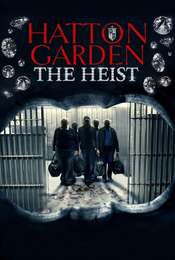 Hatton Garden the Heist