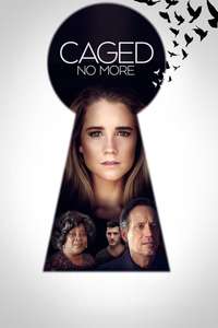 Caged No More - Poster