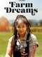 Farm Dreams