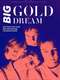 Big Gold Dream: Scottish Post-Punk and Infiltrating the Mainstream