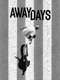 Adidas - Away Days