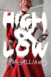 High & Low – John Galliano - Posters