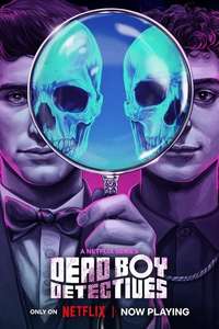 Dead Boy Detectives - Posters