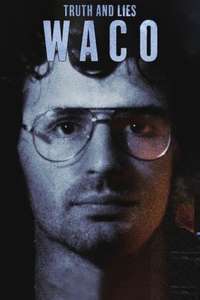 Truth and Lies: Waco - Poster