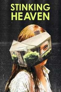 Stinking Heaven - Poster