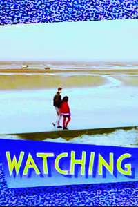 Watching - Poster