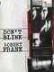 Don't Blink: Robert Frank