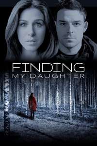 GONE: My Daughter - Poster