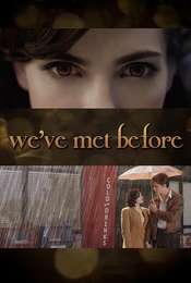 Twilight Storytellers: We've Met Before