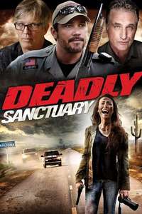 Deadly Sanctuary - Poster